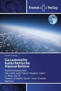Produktbild: Gesammelte katechetische Hausarbeiten
