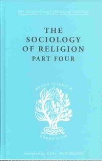 Produktbild: The Sociology of Religion Part 4