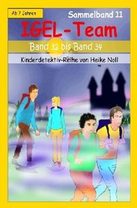 Produktbild: IGEL-Team / IGEL-Team Sammelband 11