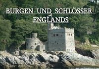 Produktbild: Burgen und Schl&ouml;sser Englands - Ein Bildband