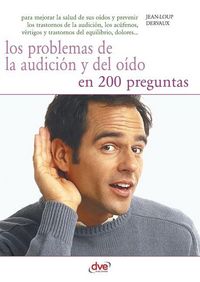 Produktbild: Los problemas de la audici&oacute;n y del o&iacute;do en 200 preguntas