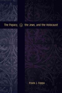 Produktbild: The Papacy, the Jews, and the Holocaust