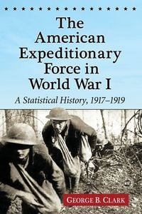 Produktbild: The American Expeditionary Force in World War I
