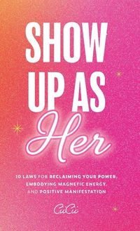 Produktbild: Show Up as Her