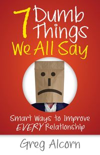 Produktbild: 7 Dumb Things We All Say