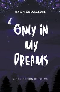 Produktbild: Only In My Dreams
