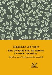 Produktbild: Eine deutsche Frau im Inneren Deutsch-Ostafrikas