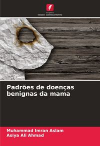 Produktbild: Padr&otilde;es de doen&ccedil;as benignas da mama