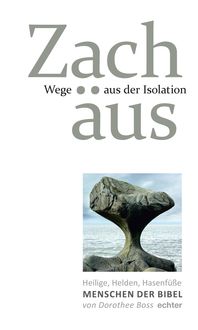 Produktbild: Wege aus der Isolation: Zach&auml;us