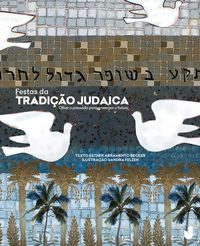 Produktbild: Festas da tradi&ccedil;&atilde;o judaica