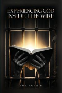 Produktbild: Experiencing God Inside the Wire