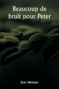 Produktbild: Beaucoup de bruit pour Peter