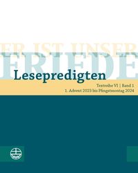 Produktbild: Er ist unser Friede. Lesepredigten Textreihe VI/Bd. 1