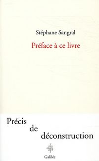 Produktbild: Pr&eacute;face &agrave; ce livre : pr&eacute;cis de d&eacute;construction