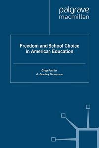 Produktbild: Freedom and School Choice in American Education