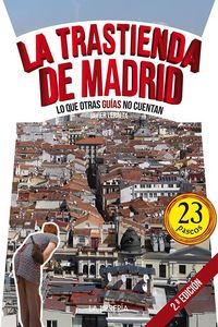 Produktbild: La trastienda de Madrid : lo que otras gu&iacute;as no cuentan