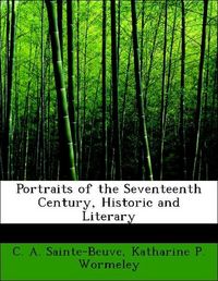 Produktbild: Sainte-Beuve, C: Portraits of the Seventeenth Century, Histo