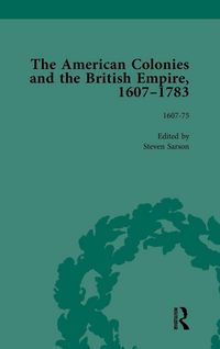 Produktbild: The American Colonies and the British Empire, 1607-1783, Part I Vol 1