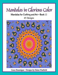 Produktbild: Mandalas in Glorious Color Book 13 (Art in Color, #13)