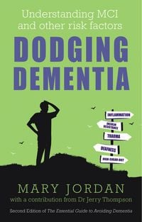 Produktbild: Dodging Dementia: Understanding MCI and other risk factors