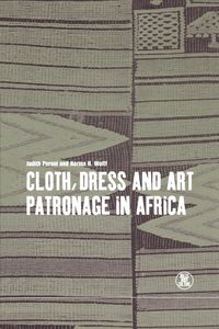 Produktbild: Cloth, Dress and Art Patronage in Africa