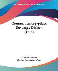 Produktbild: Grammatica Aegyptiaca Utriusque Dialecti (1778)