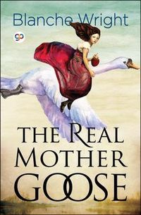 Produktbild: The Real Mother Goose (Illustrated Edition)