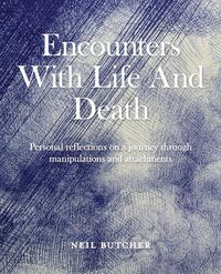 Produktbild: Encounters with Life and Death