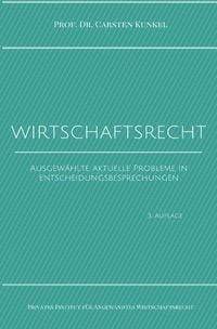 Produktbild: Schriftenreihe des Privaten Intituts f&uuml;r Angewandtes Wirtschaftsrecht / Wirtschaftsrecht