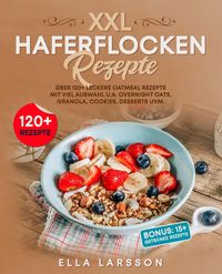 Produktbild: XXL Haferflocken Rezepte