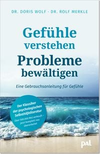 Bild vom Artikel Gefühle verstehen, Probleme bewältigen vom Autor Rolf Merkle