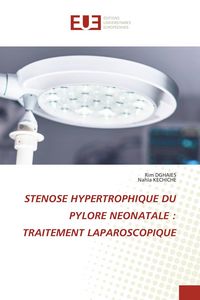 Produktbild: Stenose Hypertrophique Du Pylore Neonatale : Traitement Laparoscopique