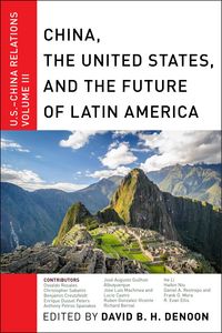Produktbild: China, The United States, and the Future of Latin America