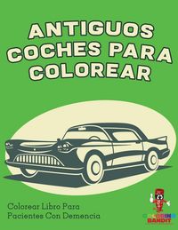 Produktbild: Antiguos Coches Para Colorear
