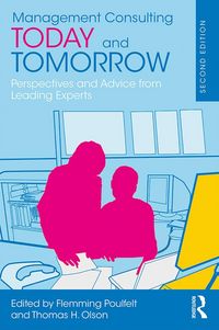 Produktbild: Management Consulting Today and Tomorrow