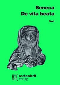 Produktbild: Seneca: De vita beata/Text