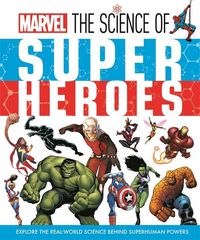 Produktbild: Marvel: The Science of Super Heroes