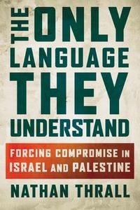Produktbild: The Only Language They Understand