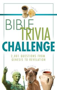 Produktbild: Bible Trivia Challenge: 2,001 Questions from Genesis to Revelation