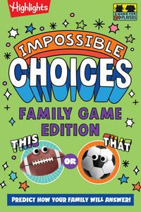 Produktbild: Impossible Choices: Family Game Edition