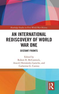 Produktbild: An International Rediscovery of World War One