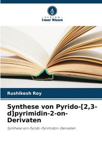Produktbild: Synthese von Pyrido-[2,3-d]pyrimidin-2-on-Derivaten