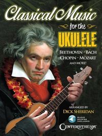Produktbild: Classical Music for the Ukulele Book/Online Audio