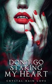 Produktbild: Don't Go Staking My Heart