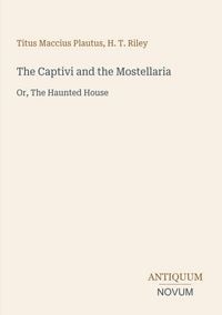 Produktbild: The Captivi and the Mostellaria