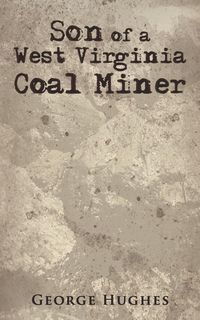 Produktbild: Son of a West Virginia Coal Miner