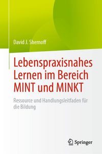 Produktbild: Lebenspraxisnahes Lernen im Bereich MINT und MINKT