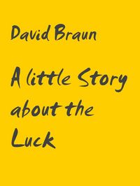 Produktbild: A little Story about the Luck