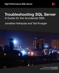Produktbild: Troubleshooting SQL Server - A Guide for the Accidental DBA