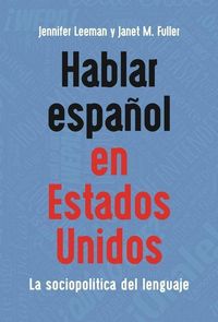 Produktbild: Hablar Espa&ntilde;ol En Estados Unidos